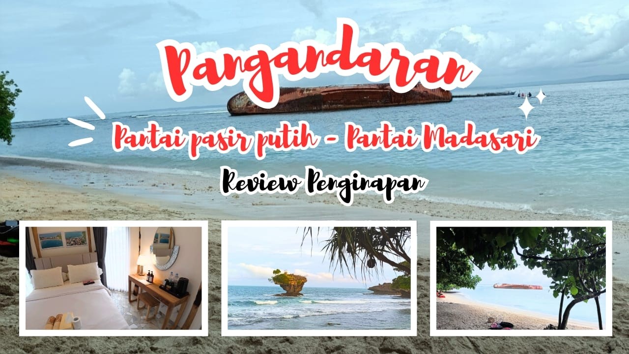 Family Trip Pangandaran || Review Hotel O Pantai Barat &  Madasari Village