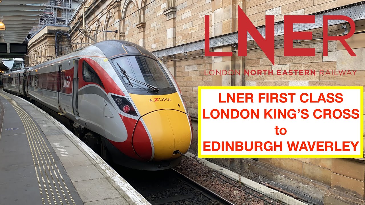 LNER Azuma First Class | London King's Cross to Edinburgh Waverley | Class 801