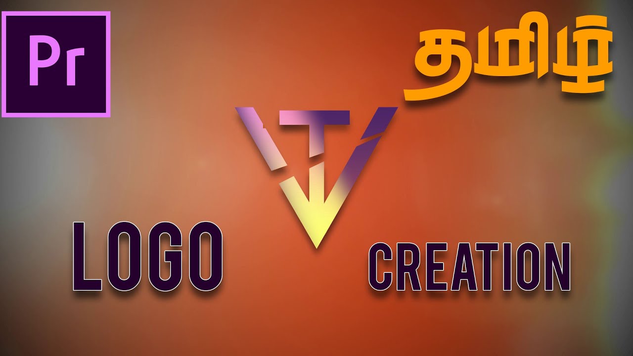 Logo Creation In Premiere Pro CC Tamil
