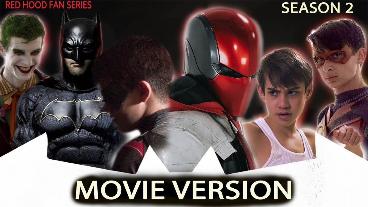 RED HOOD Season 2 (Movie Version)