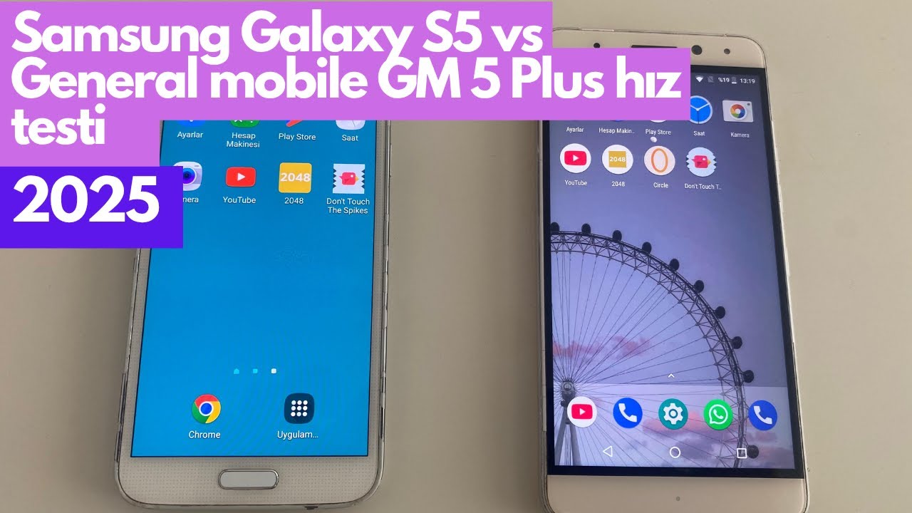 Samsung galaxy S5 vs General mobile GM5 Plus hız testi  -2025-