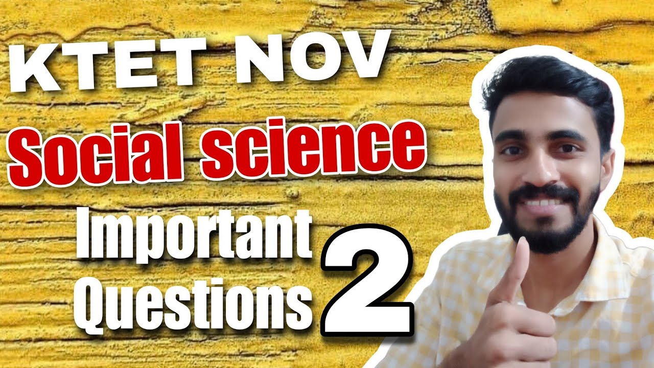 KTET CATEGORY 2 SOCIAL SCIENCE/15 MOST IMPORTANT PREVIOUS QUESTIONS FROM SCERT TEXT BOOK