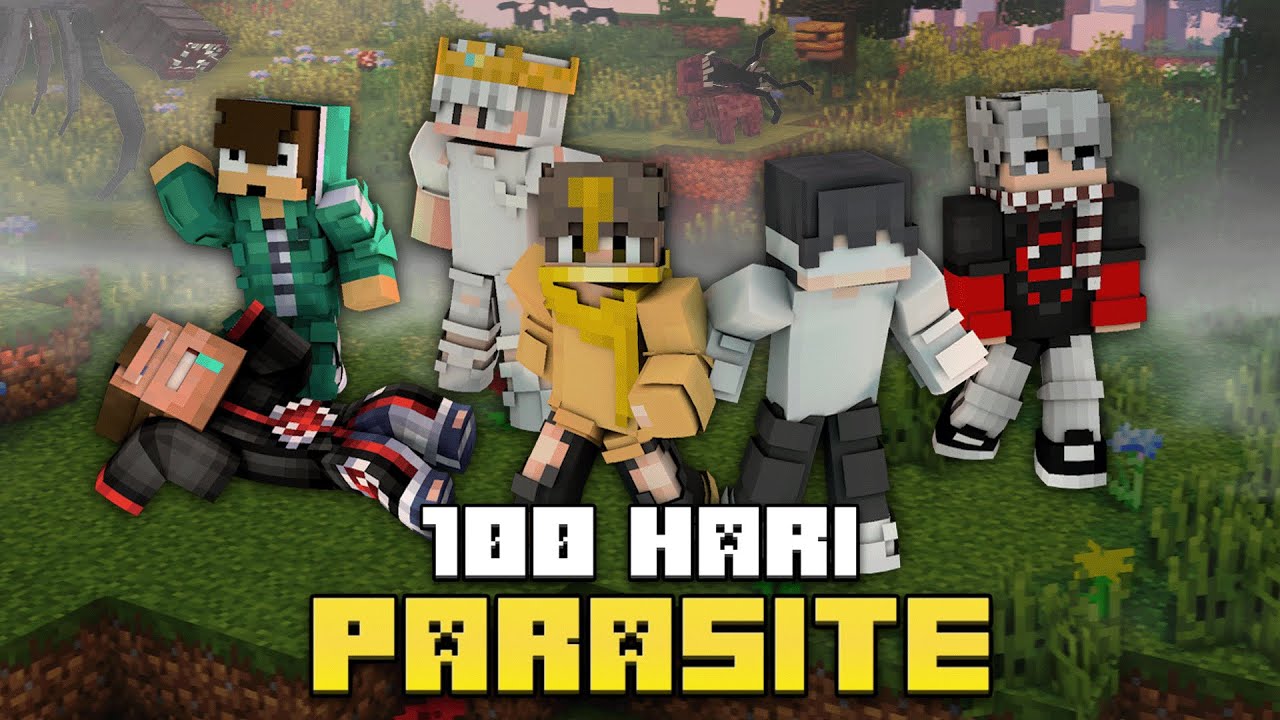 100 Hari di Minecraft Parasite
