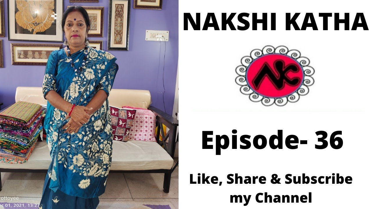 Nakshi Katha&reg; || Episode-36 || Silk Kantha Special || Tuusar || Gujrati #tussar #silk #gujratistitch