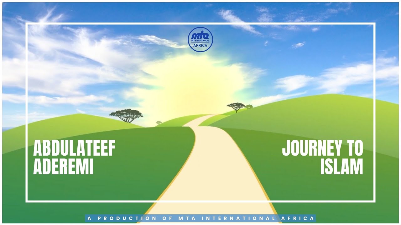 Journey To Islam | Abdulateef Aderemi