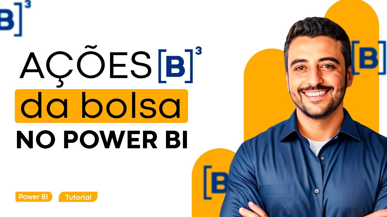Cotações de Ações da Bolsa de Valores com Power BI | Tutorial