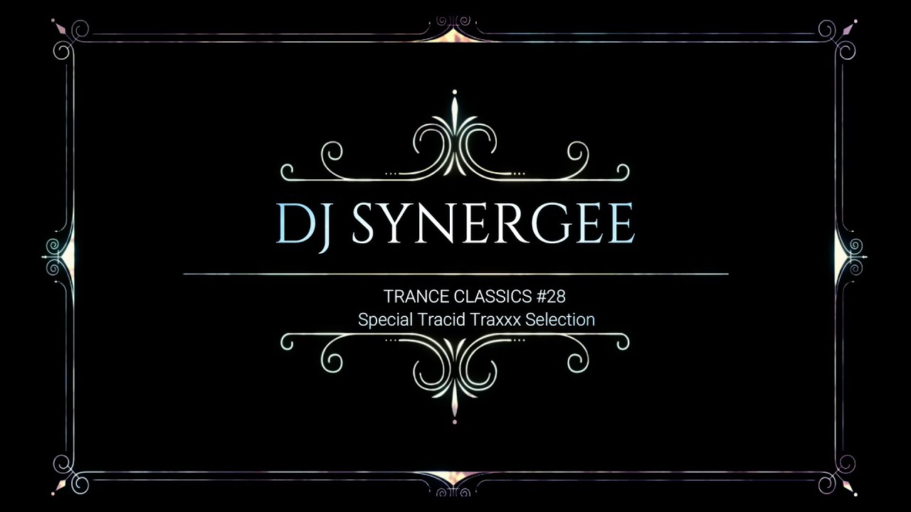 Dj Synergee Vinyl Session #28 / Special Tracid Traxxx Selection / Live Streaming / Premiere 17.07.22