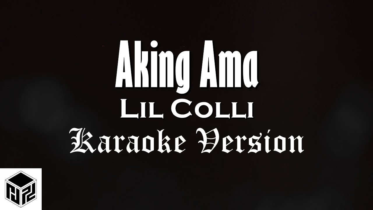 Aking Ama - Lil' Coli (Karaoke Version by RJPD)