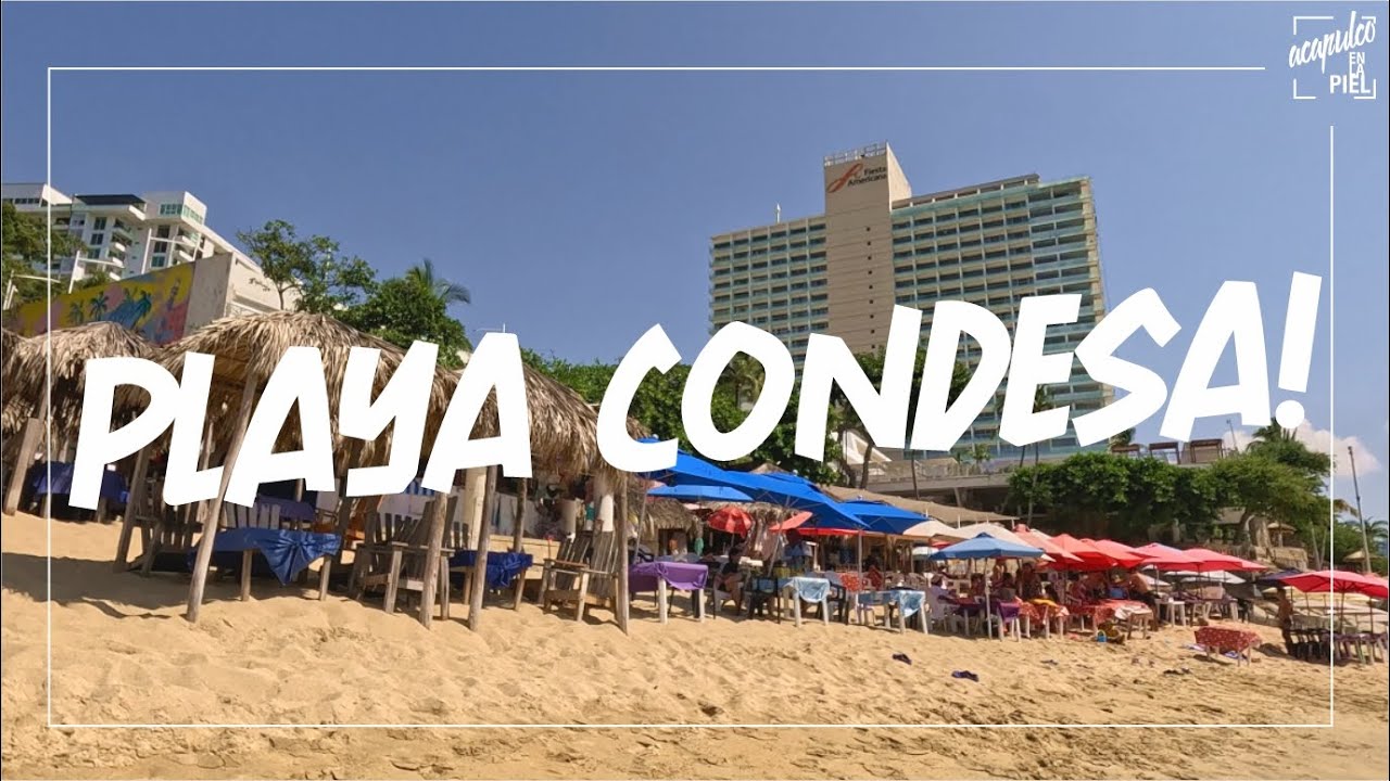 PLAYA CONDESA: Lista para RECIBIR AL TURISMO. 25 noviembre 2024