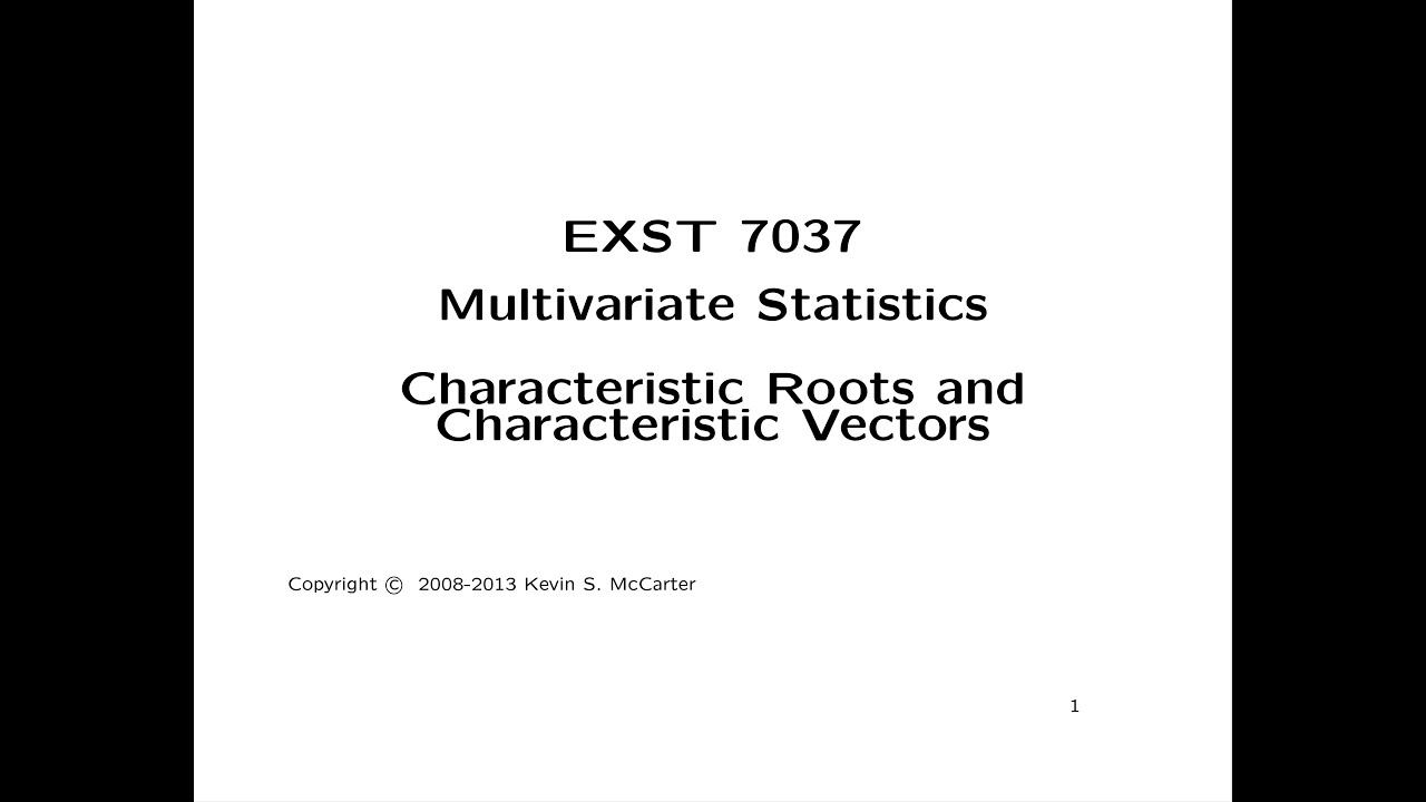 Module 3 - Lecture 1 - Characteristic Roots and Characteristic Vectors