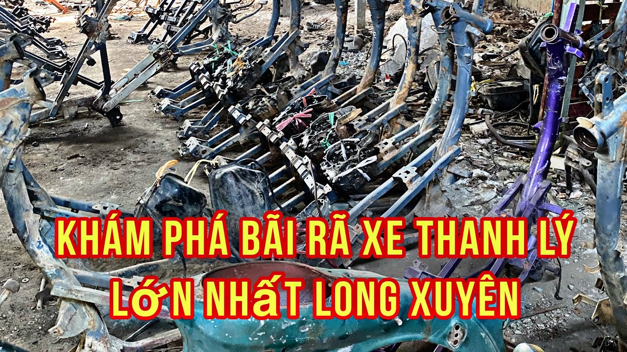 Bãi rã xe phụ tùng Zin thanh lý. Fu1 Wave Thái Dream..v.v. Lớn nhất Long Xuyên-An Giang.