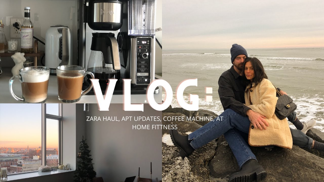 VLOG: Zara Haul, Apt updates, At home workout!