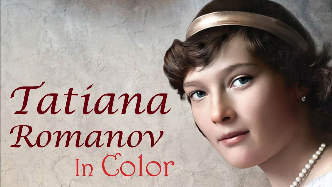 Romanovs in Color | Tatiana