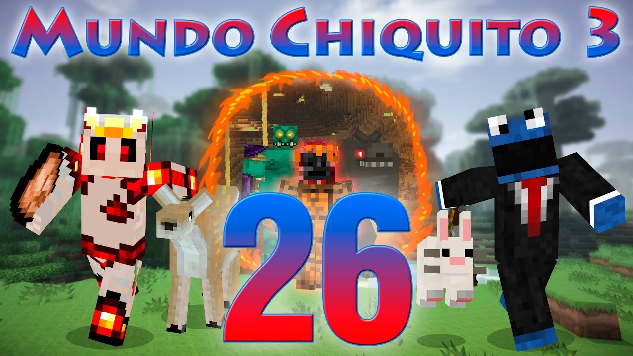 Mundo Chiquito 3 [con MODS] - Ep. 26 - YoniBlackJander NOOOOO!!!