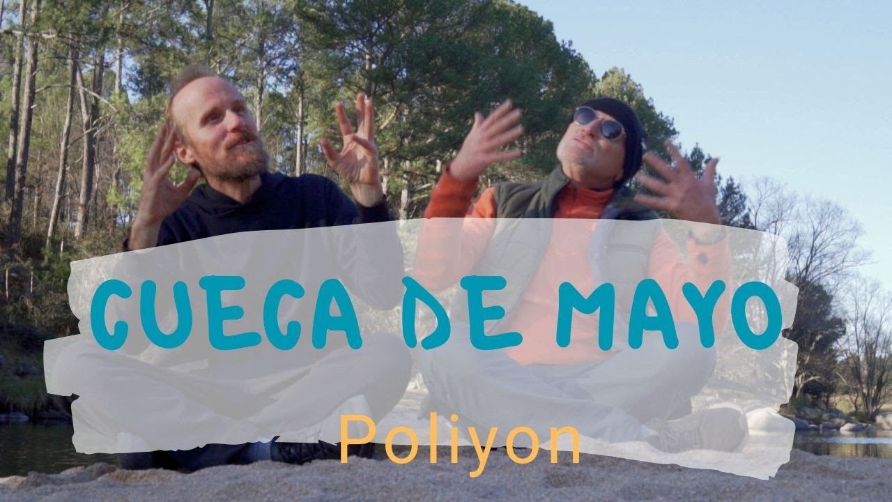 Cueca de Mayo 🎉 CANCION para el 25 de 1810 🇦🇷 - Poliyon