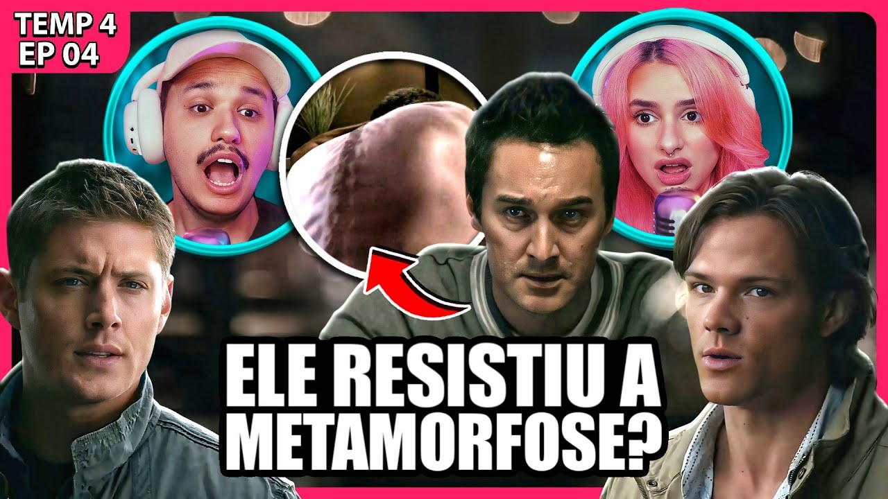 A METAMORFOSE DE UM MONSTRO? | SUPERNATURAL T04E04