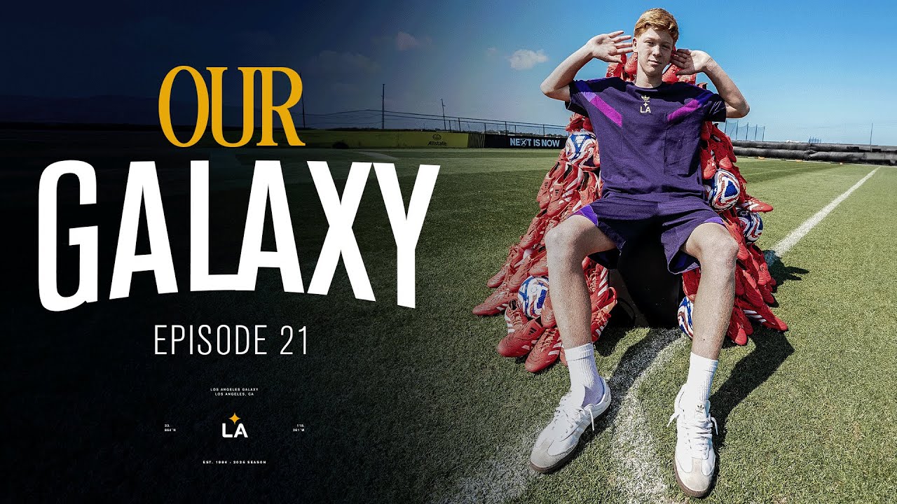 MLS NEXT Cup MVP: Dylan Vanney | Our Galaxy Ep. 21 - S2