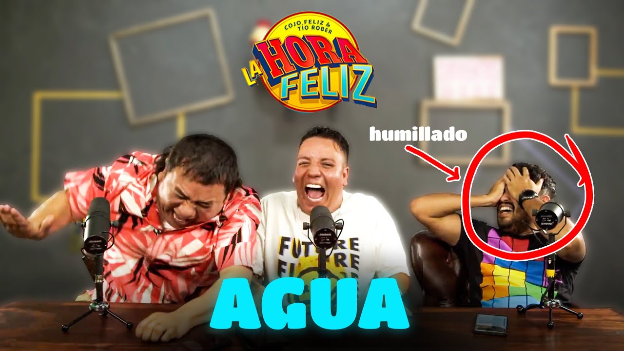 La Hora Feliz: Agua ft. Alan Saldaña