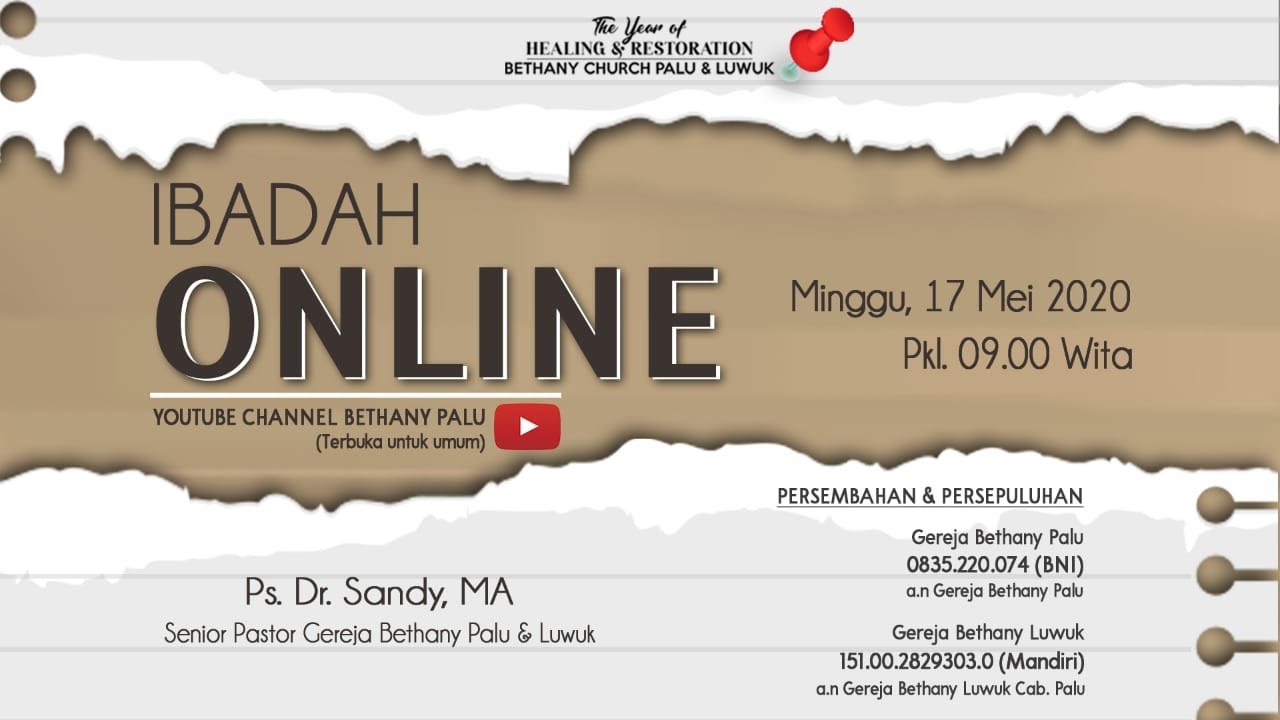 DOB-IBADAH ONLINE MINGGU 17 MEI 2020 GEREJA BETHANY PALU DAN LUWUK