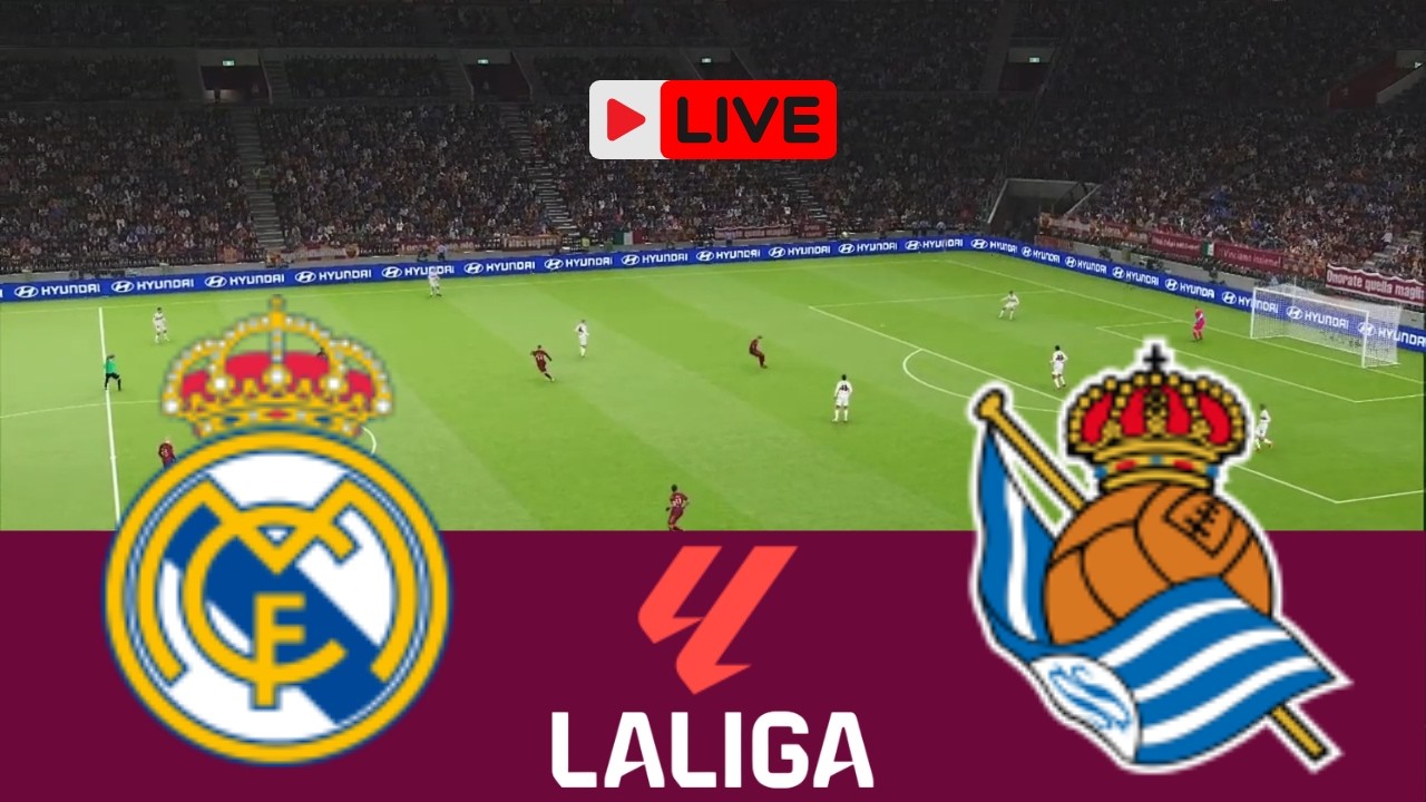 LIVE Real Madrid vs Real Sociedad | LaLiga 2025 - Video Game Simulation