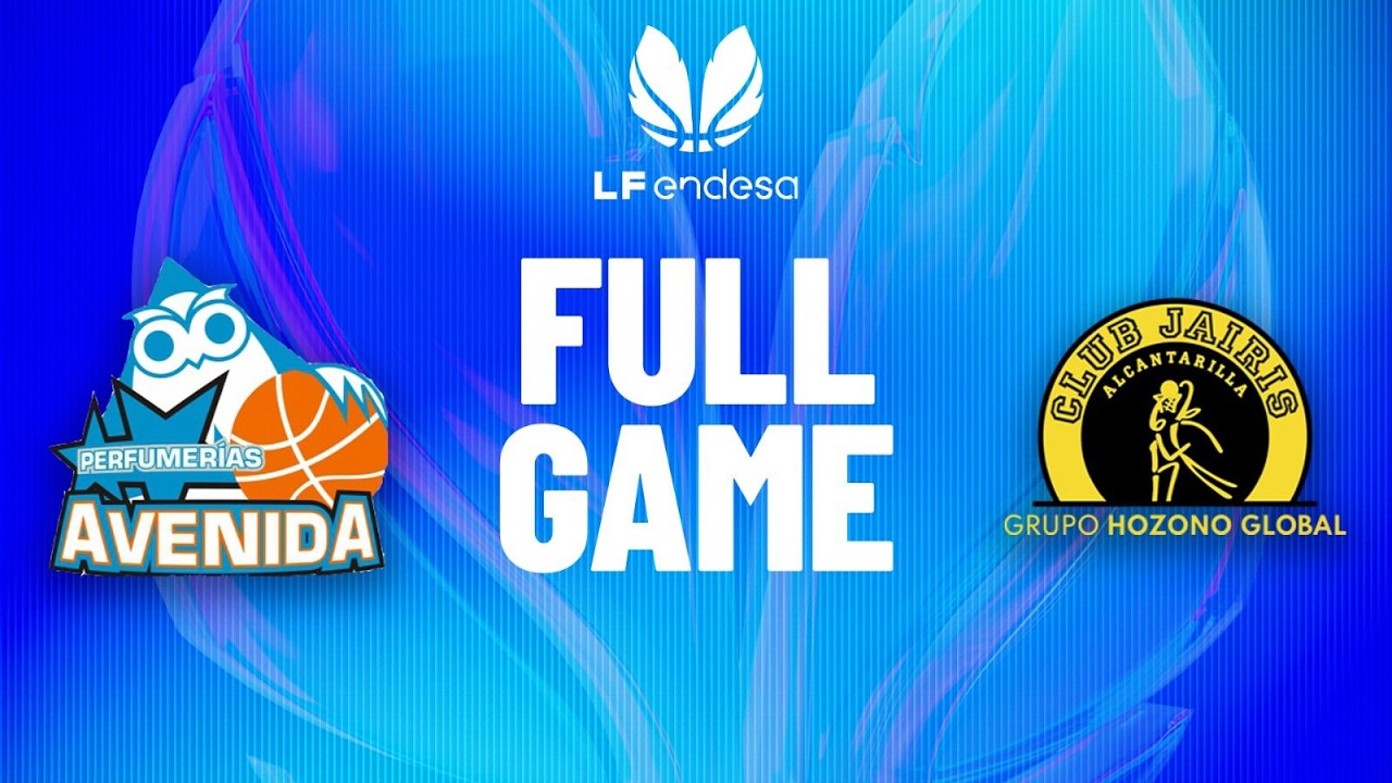 🏀 En vivo - Perfumerias Avenida vs Hozono Global Jairis | #LFEndesa 2025-26