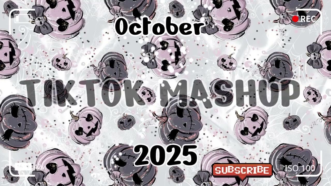 TikTok Mashup October 🎃2025🎃 (Not Clean)