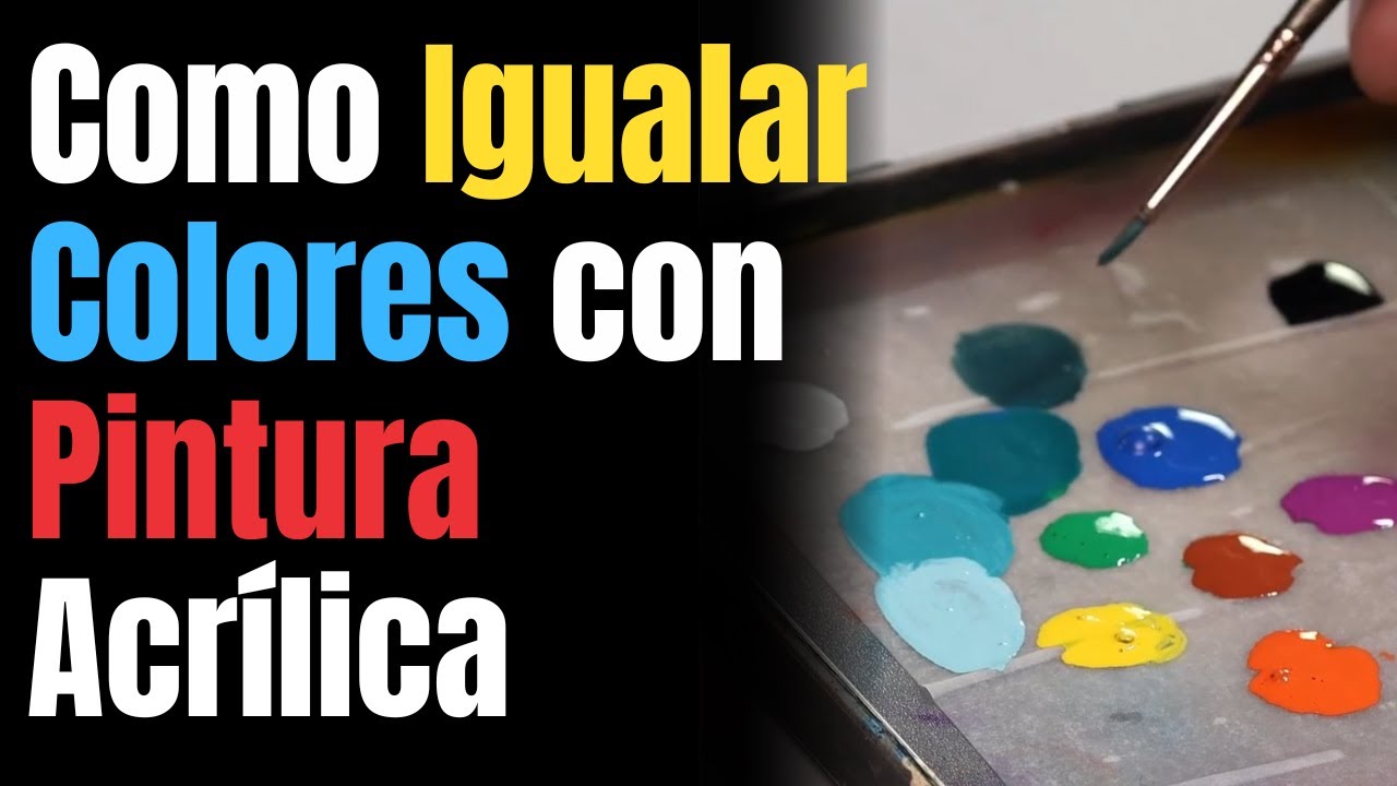 Como igualar colores con Pintura Acr&iacute;lica + Crear Gradientes