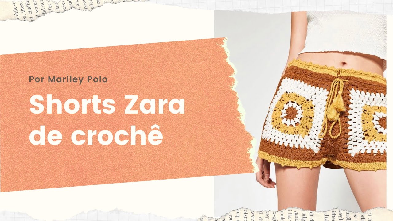 Shorts Zara em crochê - parte 1