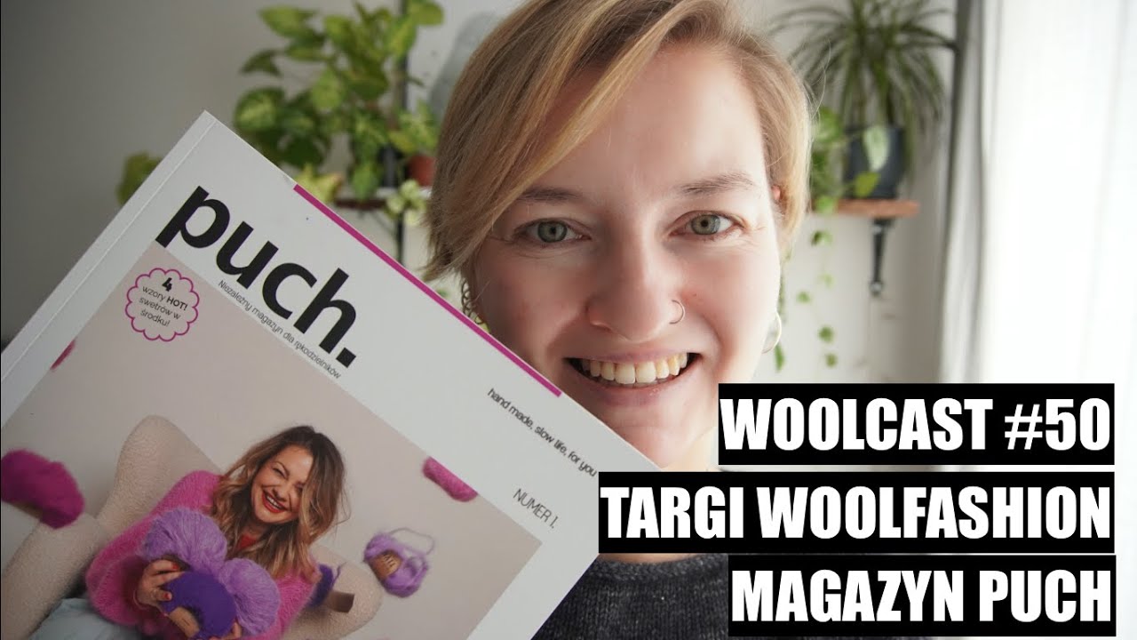 WOOLCAST #50 Targi Woolfashion.