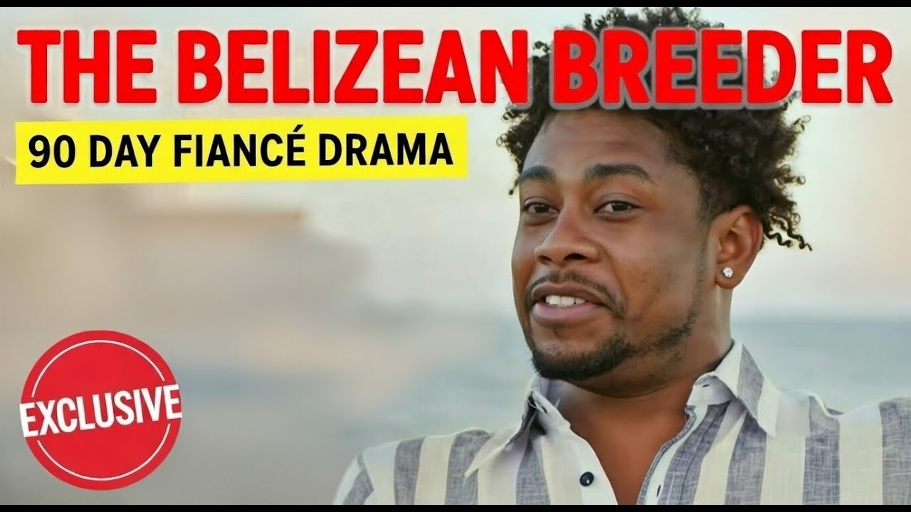 Belizean Breeder Success? The Nigerian Nightmare and the Turkish Terror Appear | 90 Day Fiance