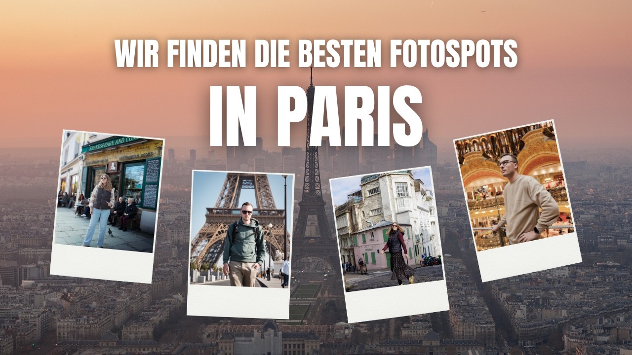 Fotospot-Challenge in Paris - wir besuchen die schönsten Orte in der Stadt der Liebe