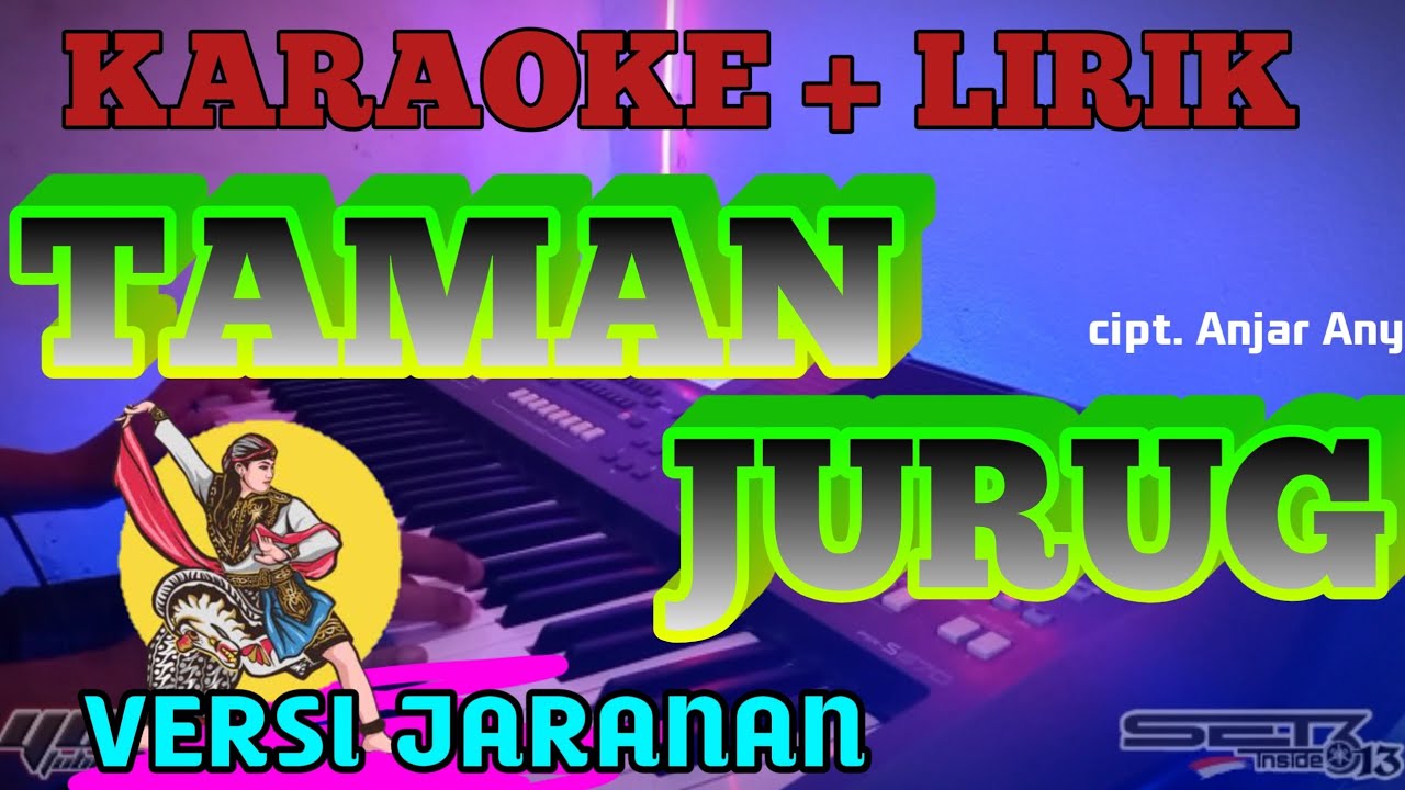 TAMAN JURUG JARANAN KARAOKE