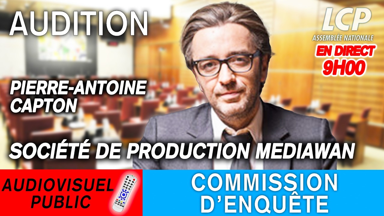 🔴 [DIRECT] Audiovisuel public : audition des dirigeants de la société Mediawan - 26/02/26