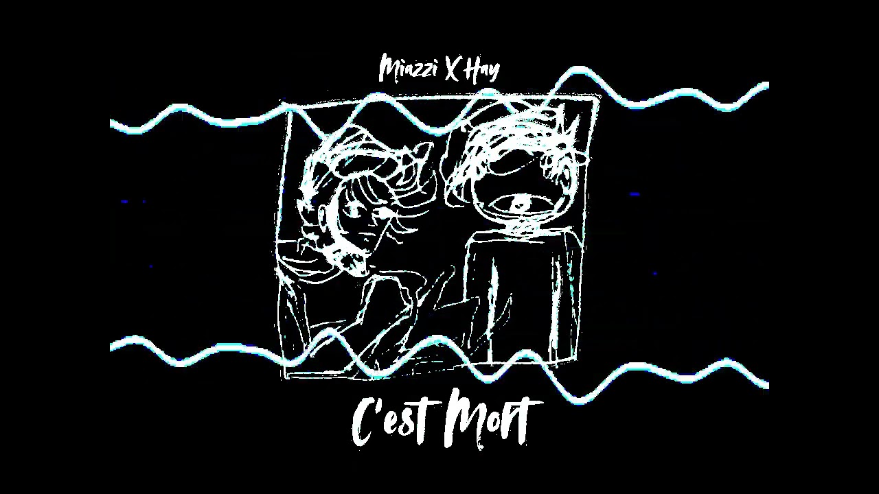 Miazzi X Hay - C'est Mort 🗣️ (prod.narucci)