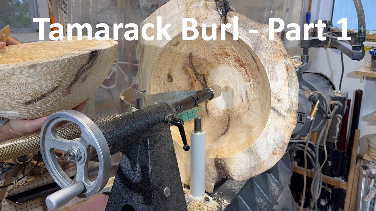 Woodturning a Tamarack Burl - Part 1