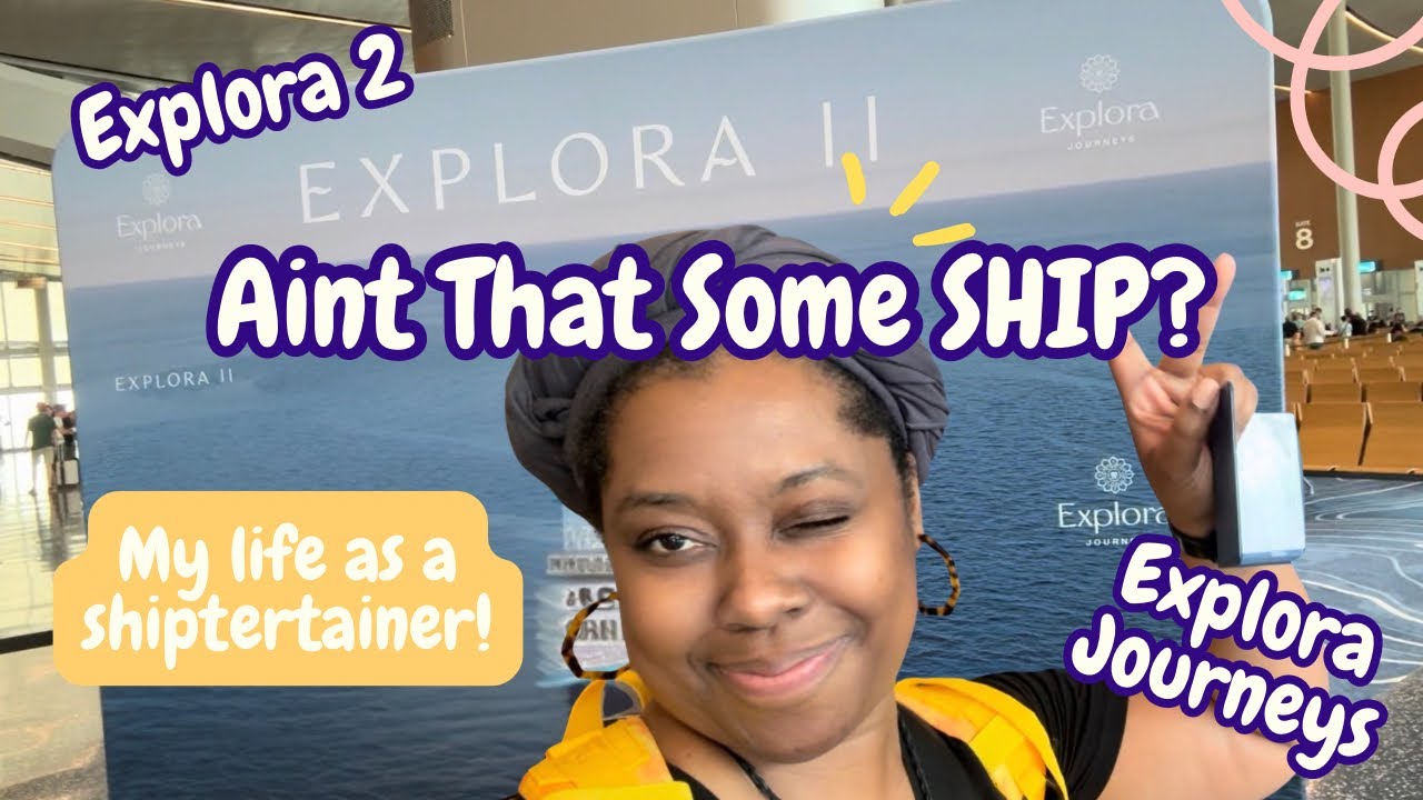 Day 1: Boarding EXPLORA II | Life of a SHIPtertainer Begins 🚢✨