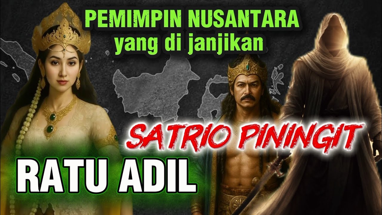 TERBONGKAR💥 KEBENARAN SANG RATU ADIL & SATRIO PININGIT | DALAM RAMALAN JAYABAYA 