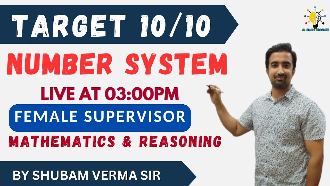 MATHEMATICS & REASONING MOCK-01 II NUMBER SYSTEM II BY SHUBAM VERMA SIR II #jkssb #patwari