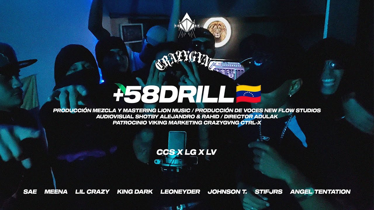 +58Drill Lil Crazy, Sae, Meena, KingDark, Leoneyder, Johnson T, Stifjrs, Angel Tentation [CYPHER]