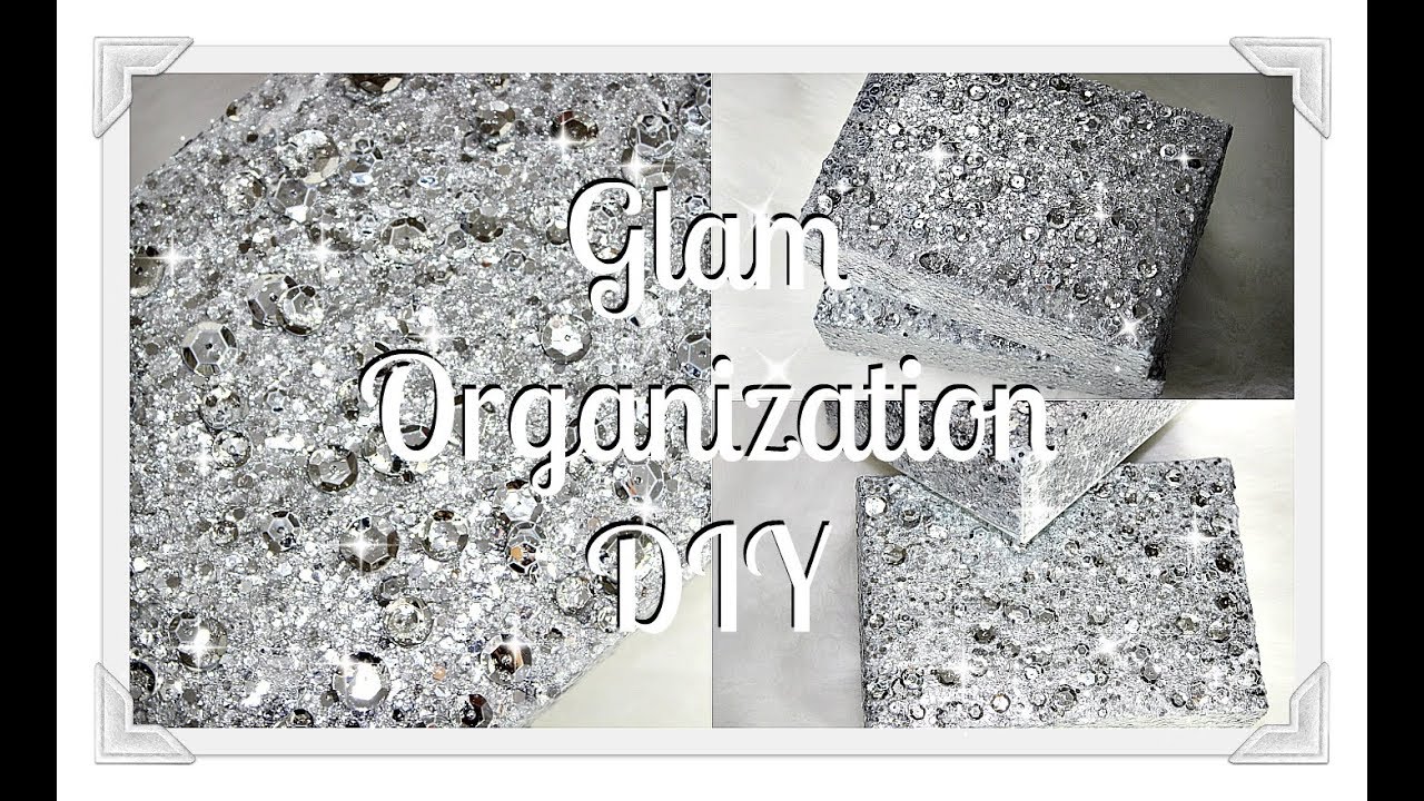 💎Organiation DIY|| 💎Glam Boxes💎