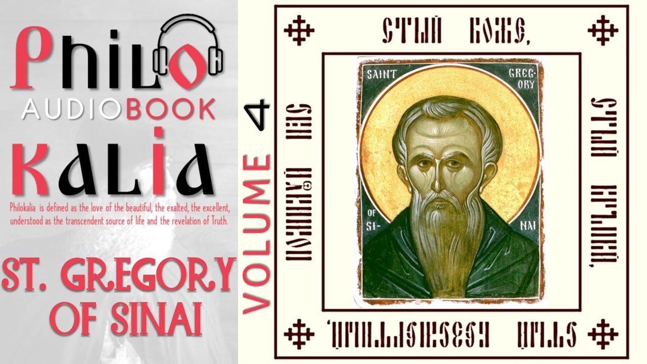 St. Gregory of Sinai - Philokalia - Volume 4 - AudioBook 📖🎧