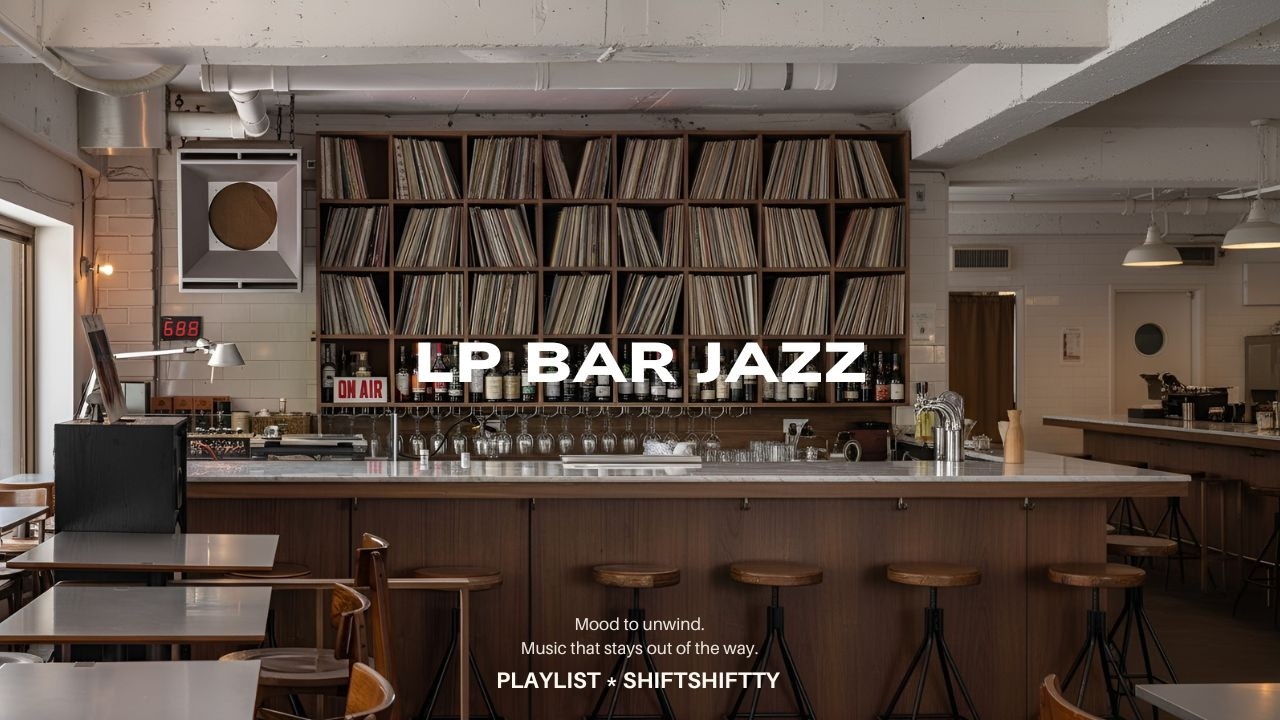 𝒑𝒍𝒂𝒚𝒍𝒊𝒔𝒕 Уголок LP-бара, Пока Стакан Остывает | Jazz Bar Mood