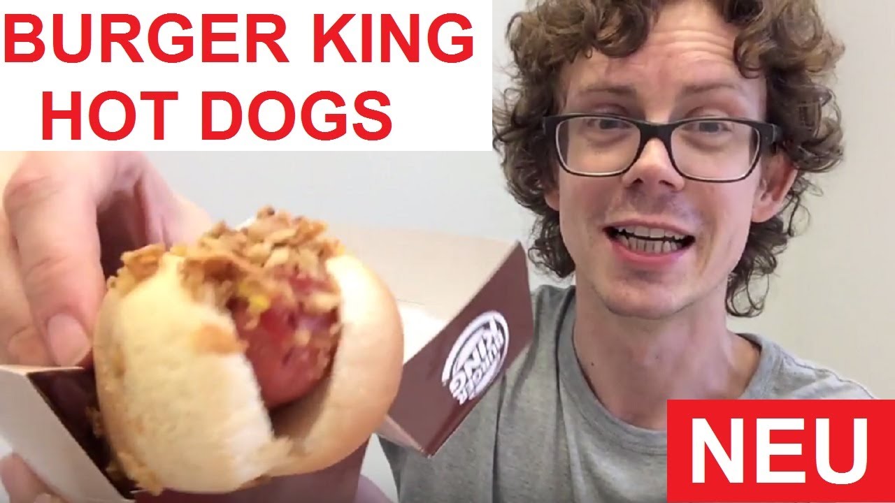 HOT DOG Bei BURGER KING im Sorten Test: GRILLED DOGS - Classic vs Crispy