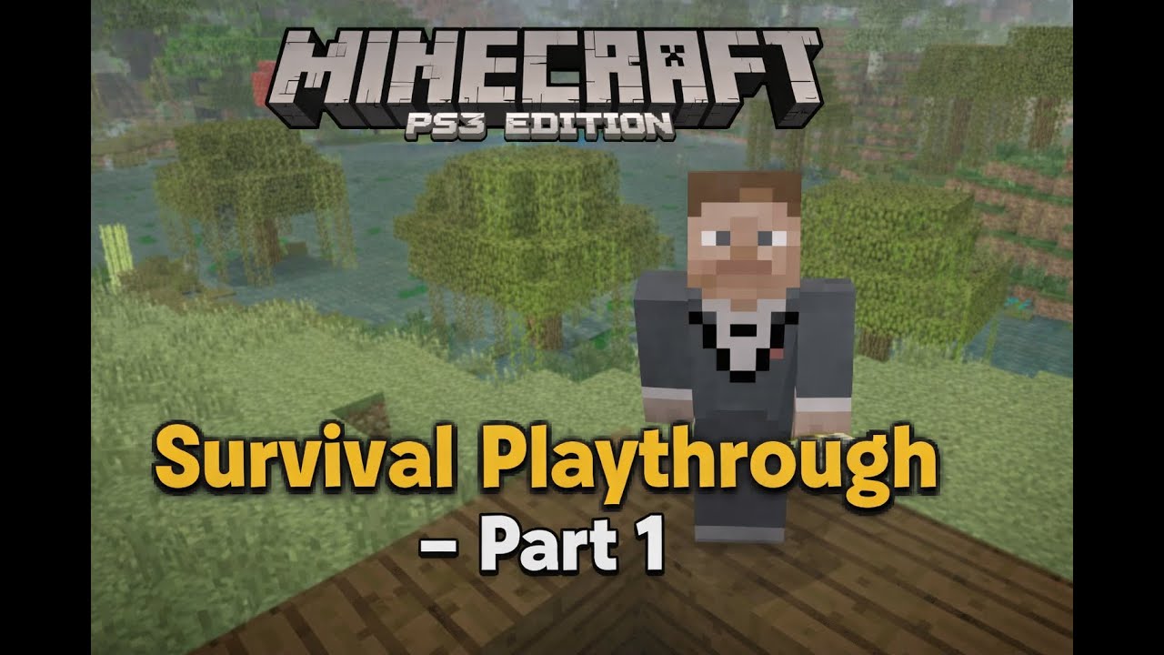 Minecraft: PlayStation 3 Edition - PART ONE - No Commentary