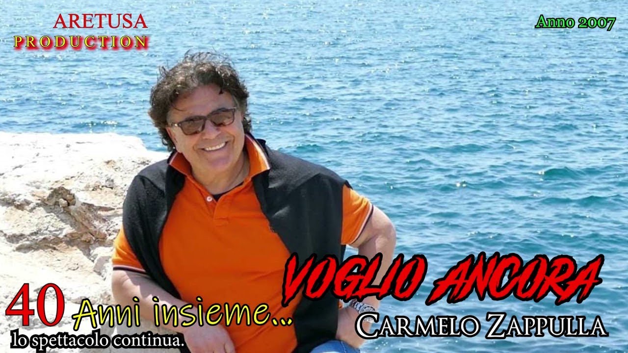 Carmelo Zappulla - Voglio Ancora