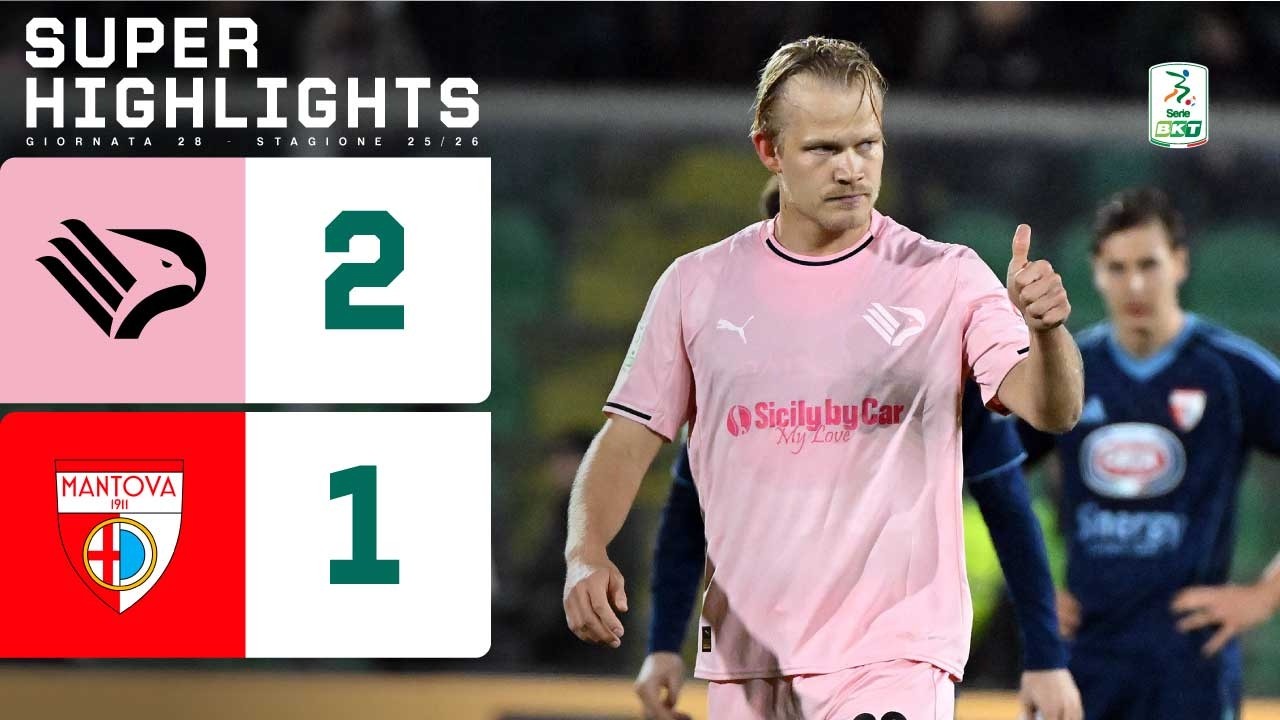 Palermo-Mantova 2-1 | SUPER HIGHLIGHTS