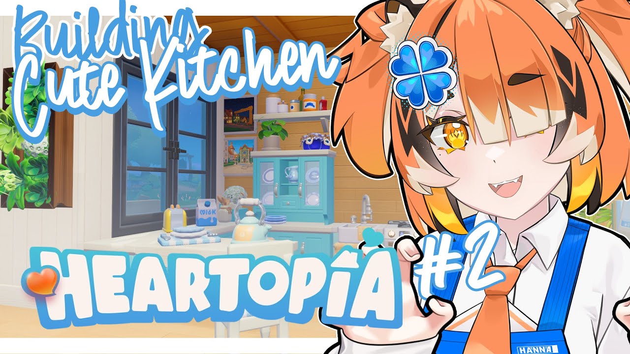 【HEARTOPIA】Building our cute and lovely kitchen in the PWHN APT! 🍀🐯