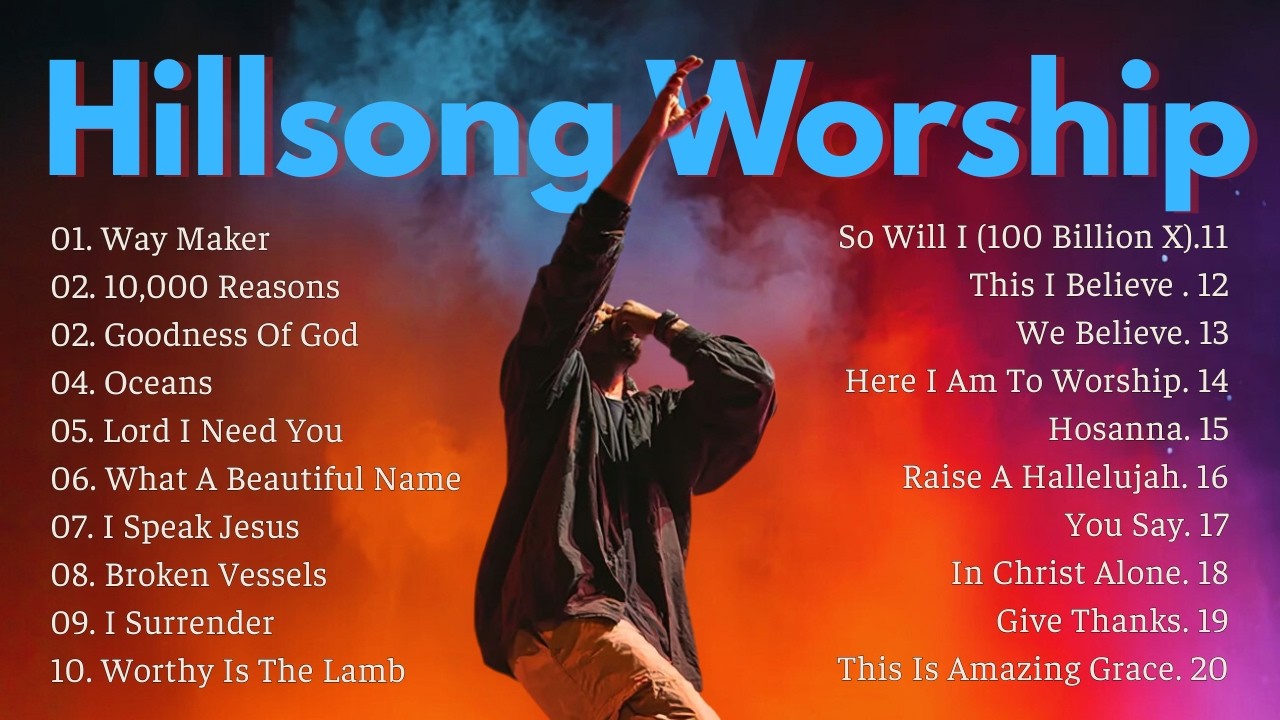 Hillsong Worship Best Praise Songs Playlist 2026,Best Gospel Christian Songs Of Hillsong Worship2026