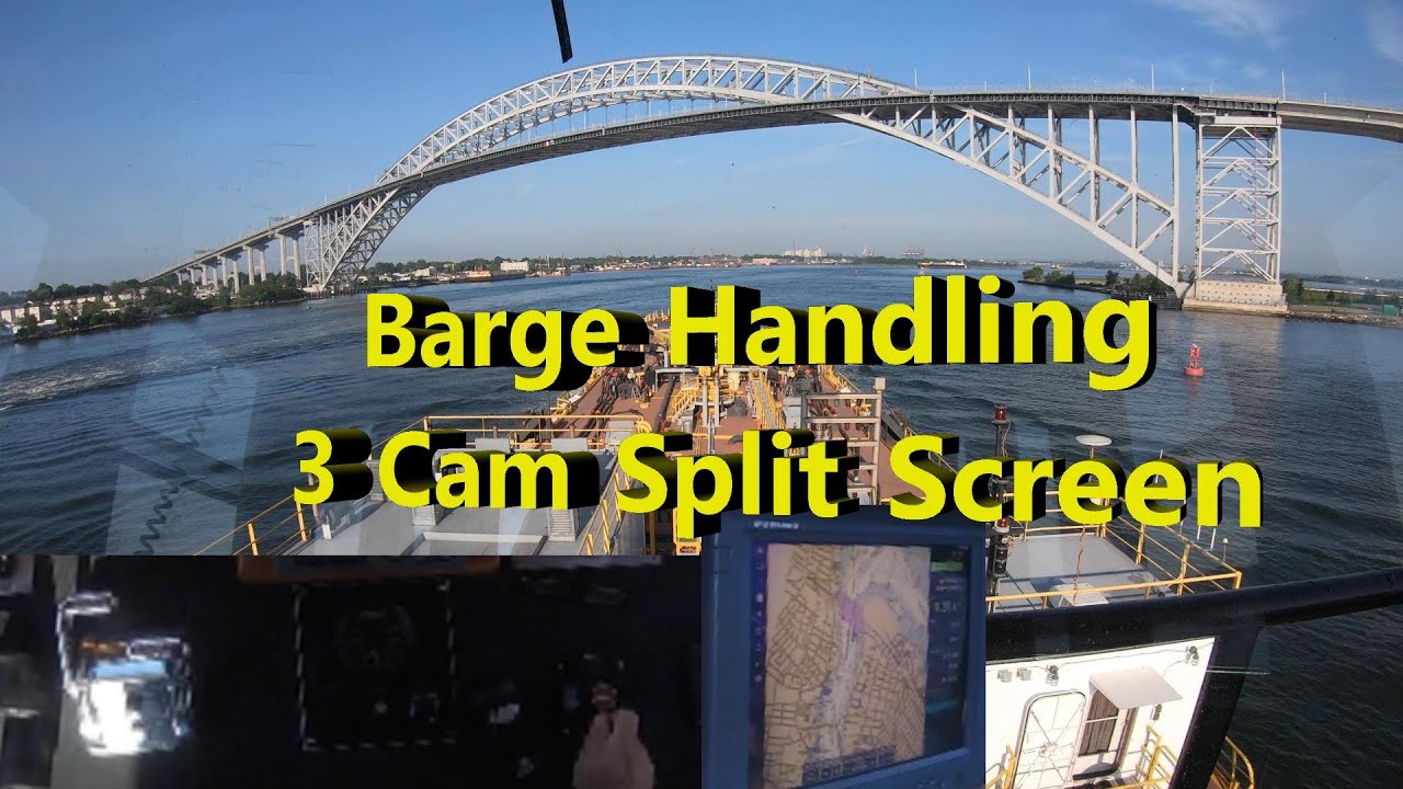 Barge Handling 3 Cam Split Screen