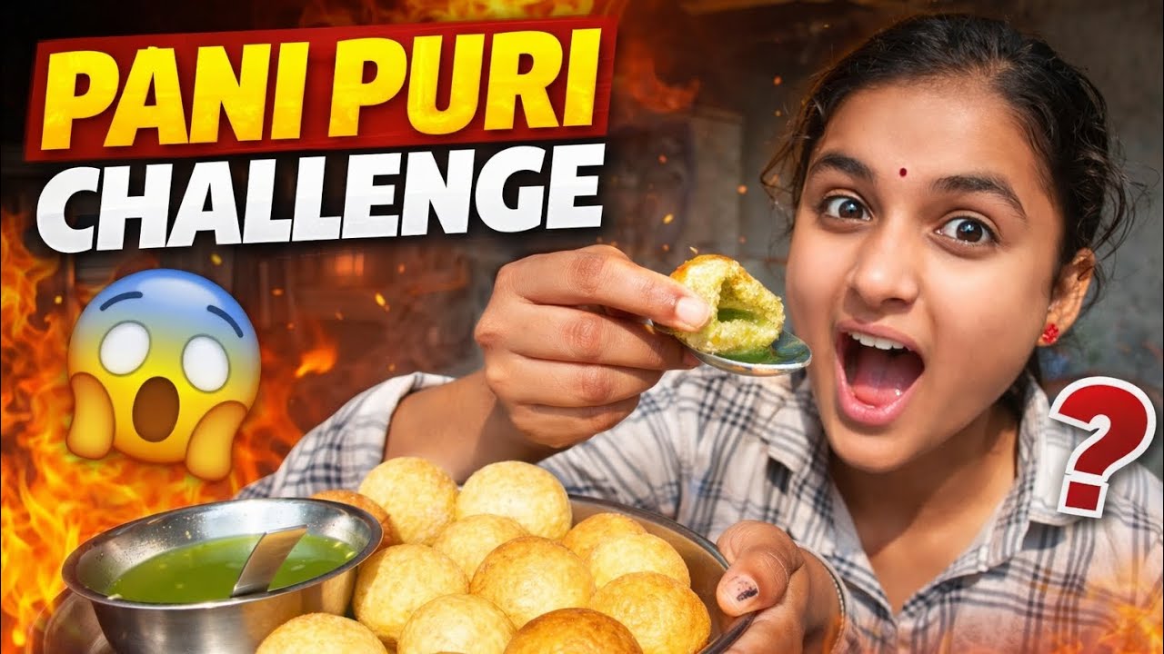 Pani Puri ke liye Challenge 😱😄